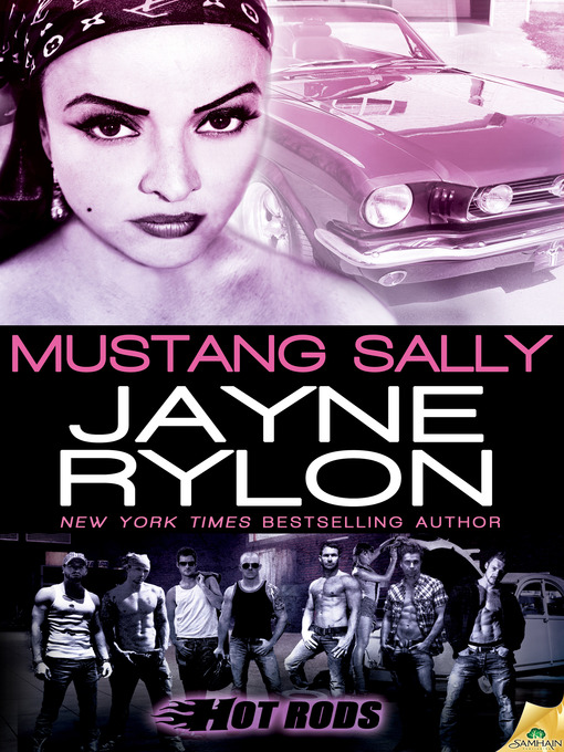 Title details for Mustang Sally by Jayne Rylon - Available
